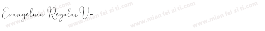 Evangelina Regular V字体转换